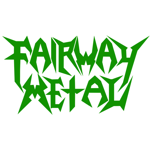 Fairway Metal